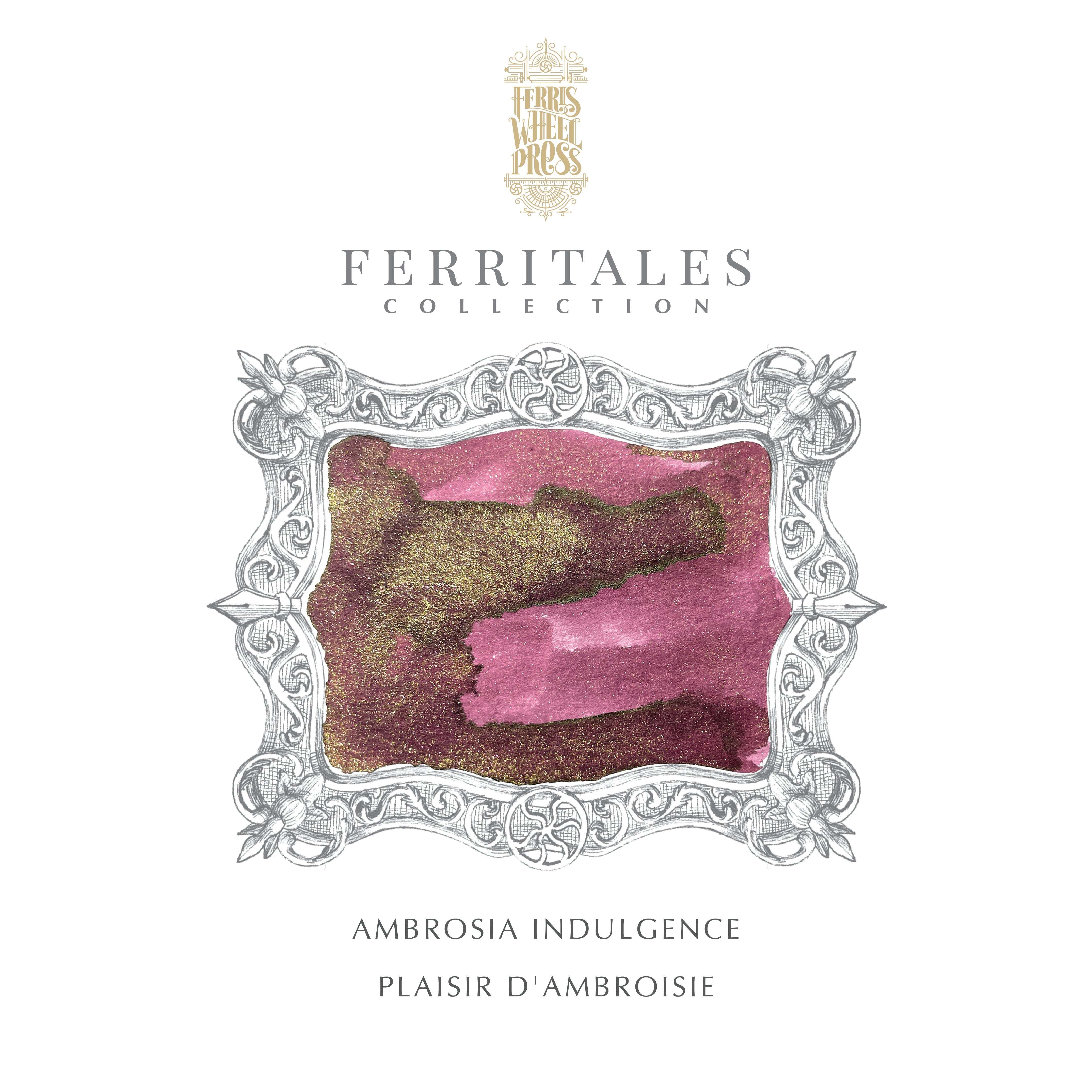 FerrisTales | King Midas |  Ambrosia Indulgence Ink 10ml